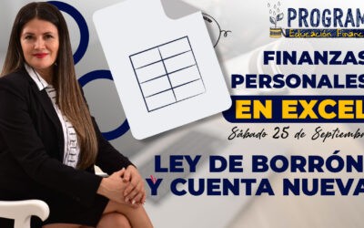 Material – Finanzas Personales en Excel 25 de Septiembre | Ley de Borrón y cuenta nueva