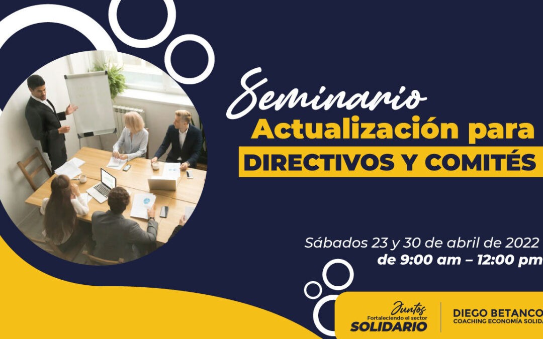 Material Actualización Directivos y Comités 2022