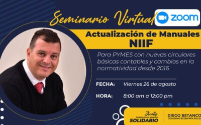📚Material Seminario taller – Actualización de manuales 📖 NIIF para PYMES con nuevas circulares básicas contables y cambios en la normatividad desde 2016