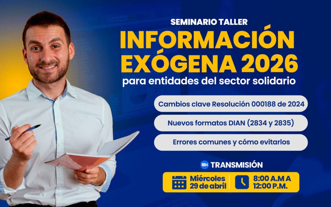 Información Exógena para entidades vigiladas Supersolidaria