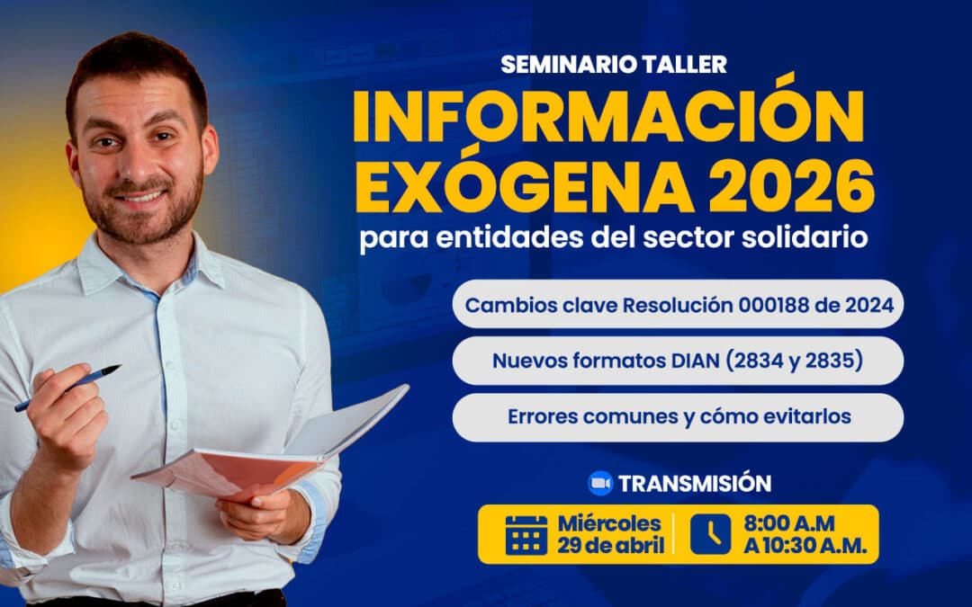 Información Exógena para entidades vigiladas Supersolidaria