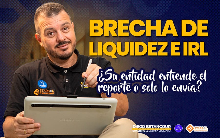 Brecha de liquidez e IRL: ¿su entidad entiende el reporte o solo lo envía?