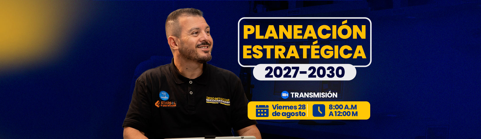 Seminario Taller · Planeación Estratégica 2027-2030 · Viernes 28 de agosto 2026