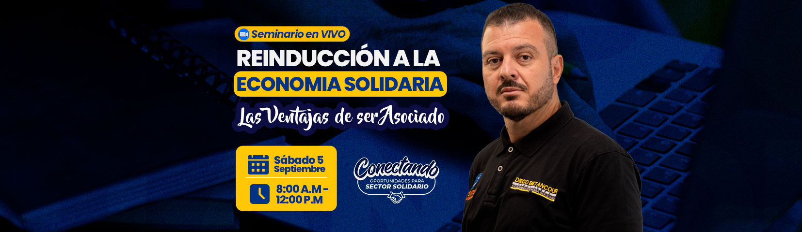 Las ventajas de ser asociado · Reinducción a la Economía Solidaria · Sábado 5 de septiembre 2026