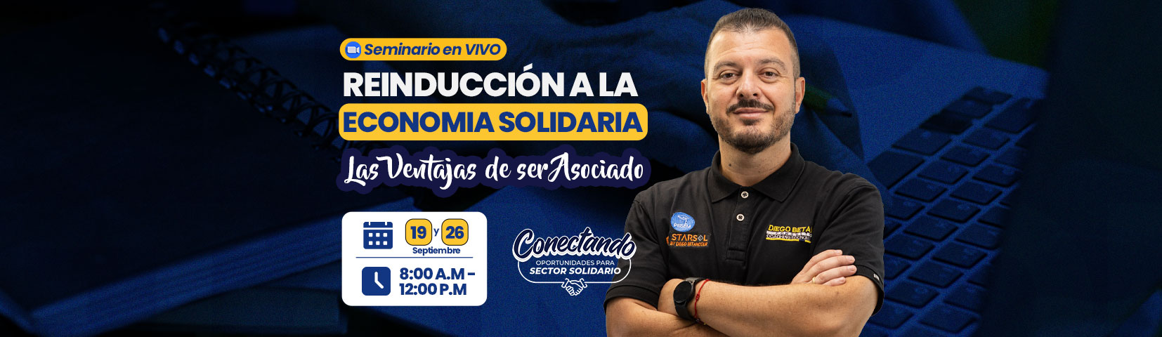 Que sus asociados conozcan, valoren y aprovechen mejor su organización · Reinducción a la Economía Solidaria · Gratis · Sábados 19 y 26 de septiembre 2026