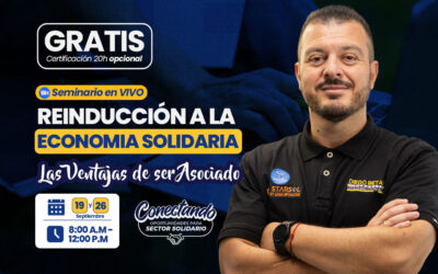 Las Ventajas De Ser Asociado: REINDUCCIÓN A LA ECONOMIA SOLIDARIA