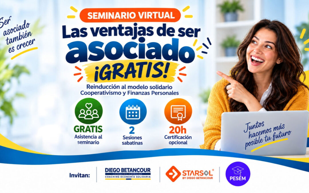 Las Ventajas De Ser Asociado: REINDUCCIÓN A LA ECONOMIA SOLIDARIA 