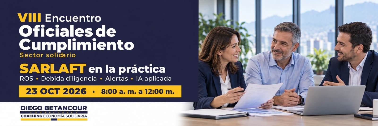 VIII Encuentro de Oficiales de Cumplimiento para el Sector Solidario · SARLAFT en la práctica · Viernes 23 de octubre 2026