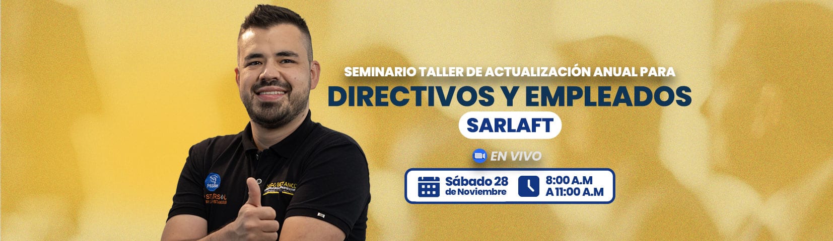 Seminario de Actualización Anual SARLAFT para Directivos y Empleados del Sector Solidario · Sábado 28 de noviembre 2026