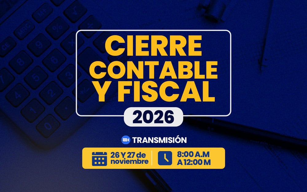 SEMINARIO – Seminario CIERRE CONTABLE Y FISCAL 2026